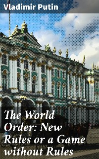 Cover The World Order: New Rules or a Game without Rules