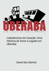 Cover Cabeleireiros De Coração: Uma História De Amor E Legado Em Uberaba