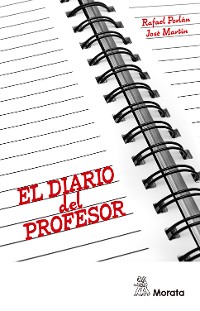 Cover El diario del profesor. Un recurso para la investigación en el aula