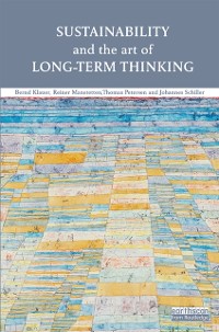 Cover Sustainability and the Art of Long-Term Thinking