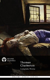 Cover Delphi Complete Works of Thomas Chatterton