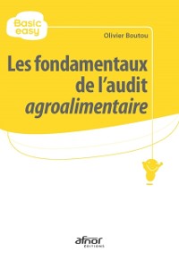 Cover Les fondamentaux de l’audit agroalimentaire