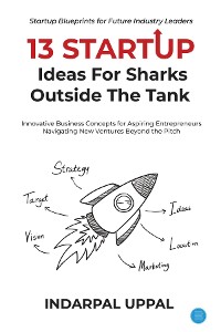 Cover 13 Startup Ideas for Sharks outside the tank