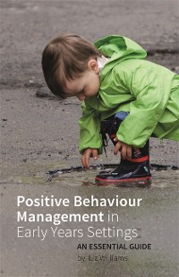 Cover Positive Behaviour Management in Early Years Settings