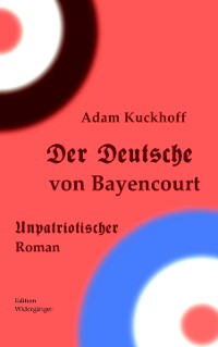 Cover Der Deutsche von Bayencourt