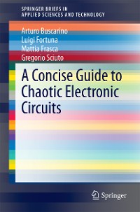 Cover A Concise Guide to Chaotic Electronic Circuits