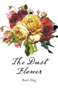 Cover The Dust Flower