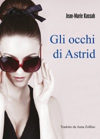 Cover Gli Occhi  Di Astrid