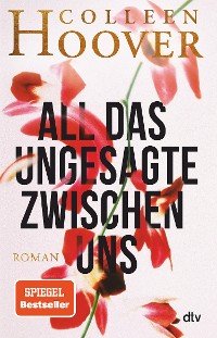 Cover All das Ungesagte zwischen uns