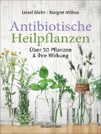 Cover Antibiotische Heilpflanzen