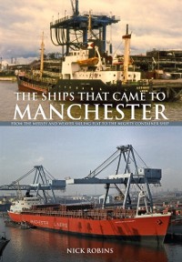 Cover Ships That Came to Manchester