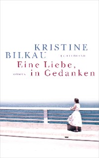 Cover Eine Liebe, in Gedanken