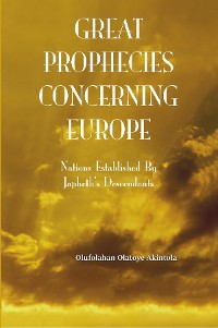 Cover Great Prophecies Concerning Europe