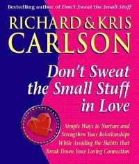 Cover Don't Sweat The Small Stuff in Love