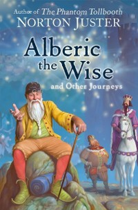 Cover Alberic the Wise and Other Journeys