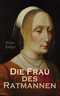 Cover Die Frau des Ratmannen