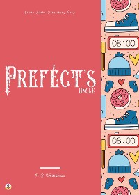 Cover A Prefect's Uncle