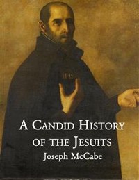 Cover A Candid History of the Jesuits
