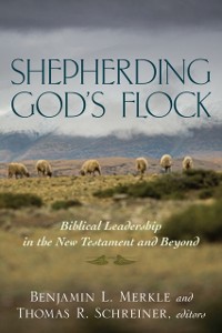Cover Shepherding God's Flock