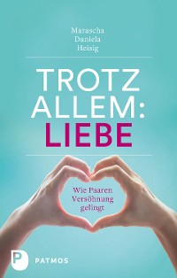 Cover Trotz allem Liebe