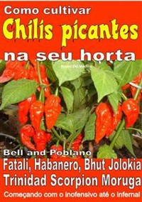 Cover Como cultivar chilis picantes na seu horta
