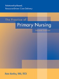 Cover The Practice of Primary Nursing