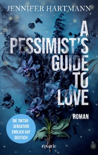 Cover A Pessimist's Guide to Love