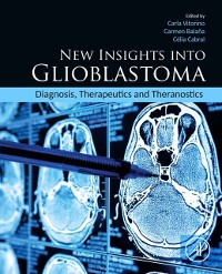 Cover New Insights into Glioblastoma