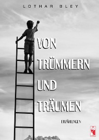 Cover Von Trümmern und Träumen