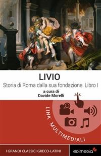 Cover Storia di Roma dalla sua fondazione. Libro I