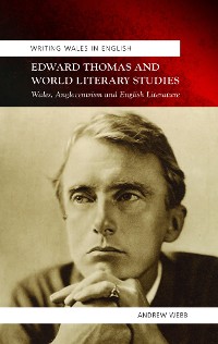 Cover Edward Thomas and World Literary Studies