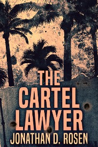 Cover The Cartel Lawyer
