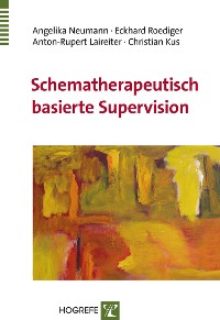 Cover Schematherapeutisch basierte Supervision