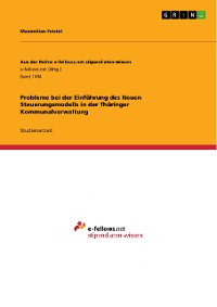 Cover Probleme bei der Einführung des Neuen Steuerungsmodells in der Thüringer Kommunalverwaltung
