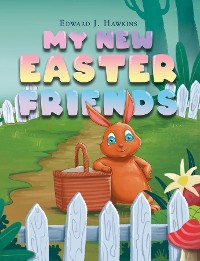 Cover My New Easter Friends