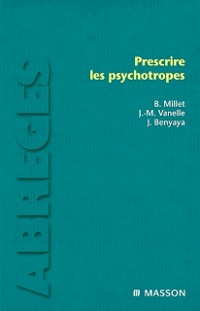 Cover Prescrire les psychotropes