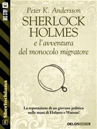 Cover Sherlock Holmes e l'avventura del monocolo migratore