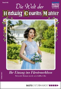 Cover Die Welt der Hedwig Courths-Mahler 461