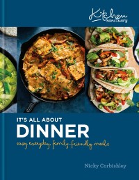Cover Kitchen Sanctuary: It's All About Dinner