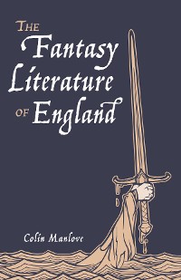 Cover The Fantasy Literature of England