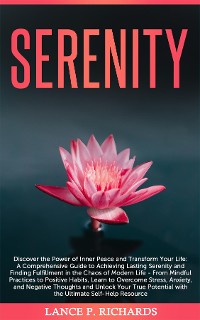 Cover Serenity: Discover the Power of Inner Peace and Transform Your Life