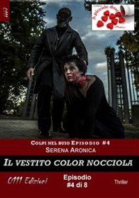 Cover Il vestito color nocciola - Colpi nel buio ep. #4