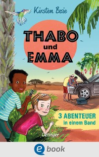 Cover Thabo und Emma. 3 Abenteuer in einem Band