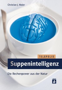 Cover Suppenintelligenz (TELEPOLIS)