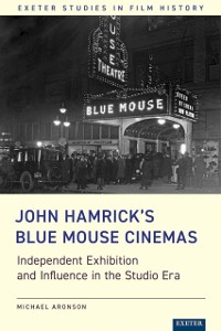 Cover John Hamrick's Blue Mouse Cinemas