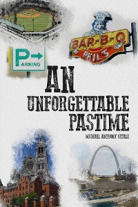 Cover An Unforgettable Pastime