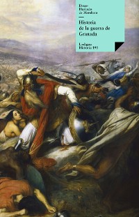 Cover Historia de la guerra de Granada