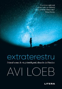 Cover Extraterestru. Primul semn de viață inteligență dincolo de Pământ