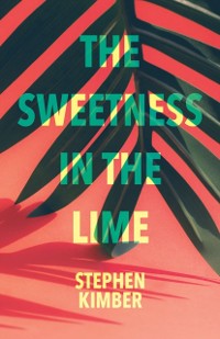 Cover Sweetness in the Lime