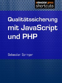 Cover Qualitätssicherung mit JavaScript und PHP